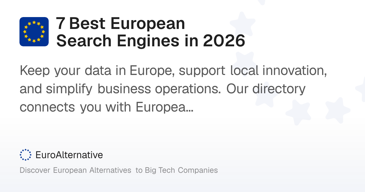 7 Best European Search Engines in 2026
